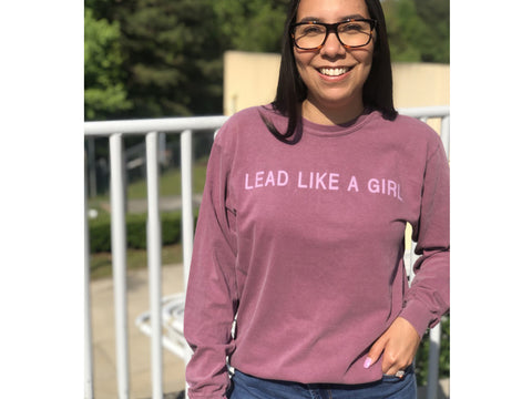 Lead Like a Girl - Long Sleeve