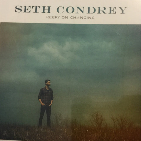 Keeps On Changing - Seth Condrey